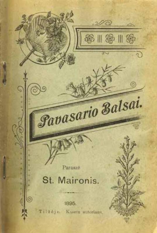 Pirmasis „Pavasario balsų“ leidimas. Tilžė. 1895 m. | The first edition of „Pavasario balsai“. Tilsit. 1895