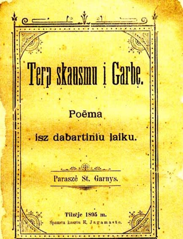 Poema „Tarp skausmų į garbę“. Tilžė. 1895 m. 