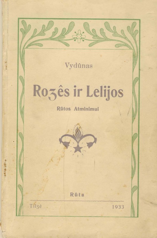 Vydūnas. „Rožės ir lelijos“. Knyga skirta M. Raišukytės atminimui. Tilžė, 1933 m.