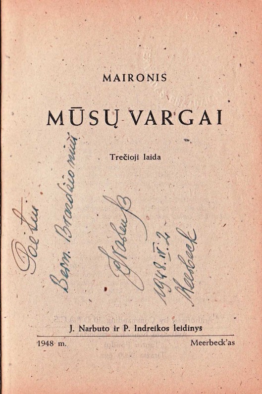 „Mūsų vargai“. Merbekas, 1948 m. J. Narbuto autografas
