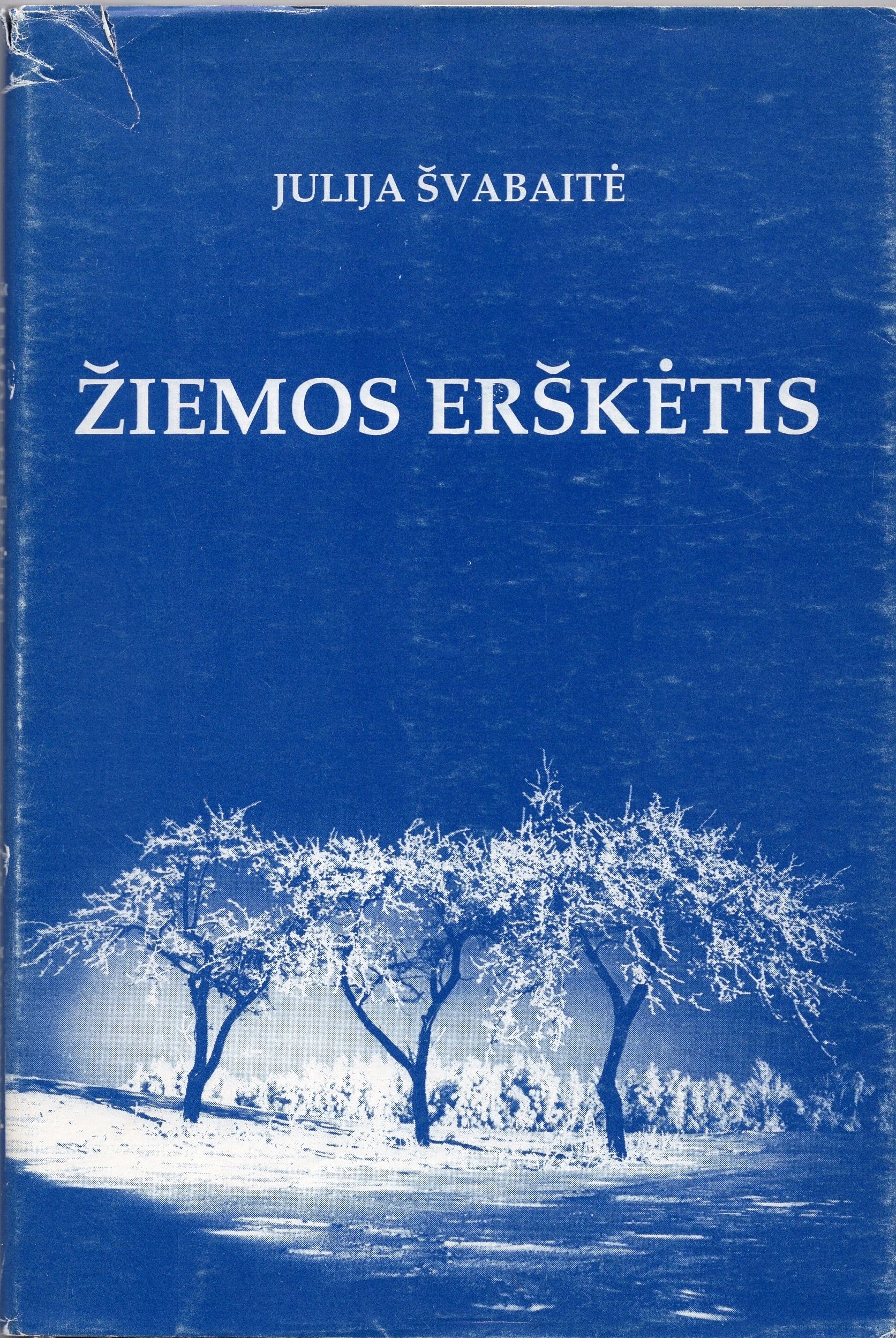 J. Švabaitė. „Žiemos erškėtis“. Lietuviškos knygos klubas, 1994 m.