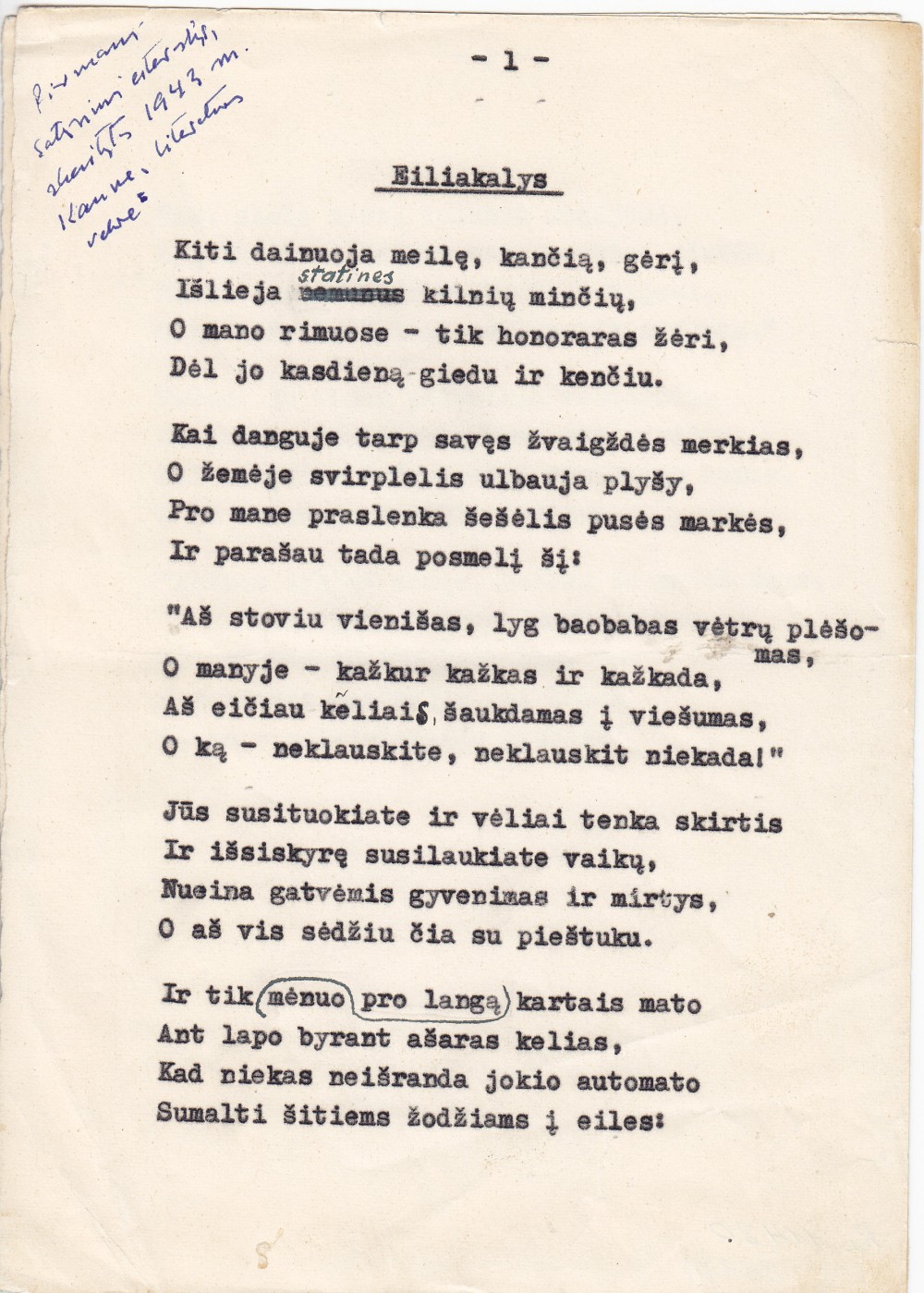 Su A. Gustaičio įrašu „Pirmasis satyrinis eilėraštis, skaitytas 1943 m. Kaune, literatūros vakare“