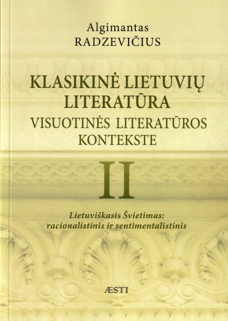 Knygos „Klasikinė lietuvių literatūra visuotinės literatūros kontekste…“ pristatymas