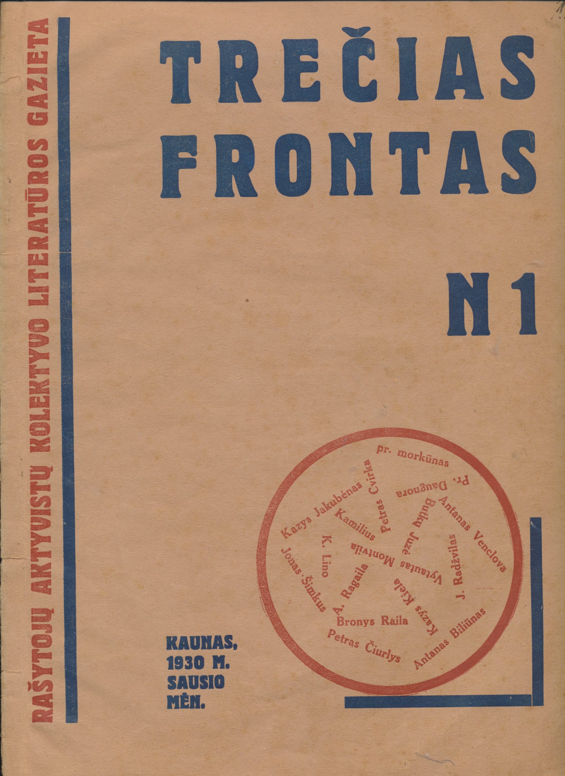 Pirmasis „Trečio fronto“ numeris. Tarp kitų bendradarbių – ir J. Šimkaus pavardė, o devintame puslapyje išspausdintas jo „Aktyvizmo maršas“