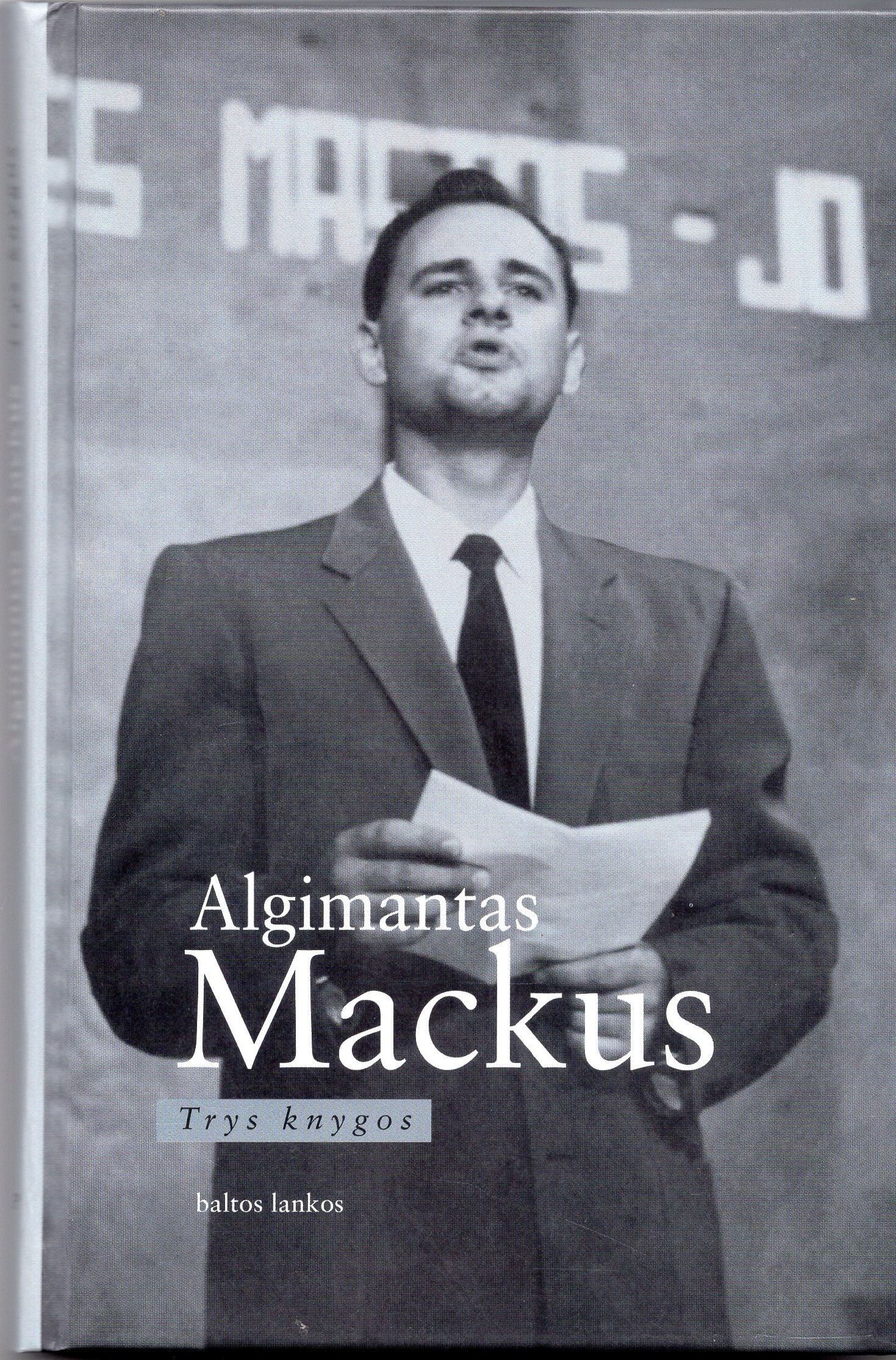 A. Mackus. Trys knygos. Vilnius, 1999 m. MLLM P43925