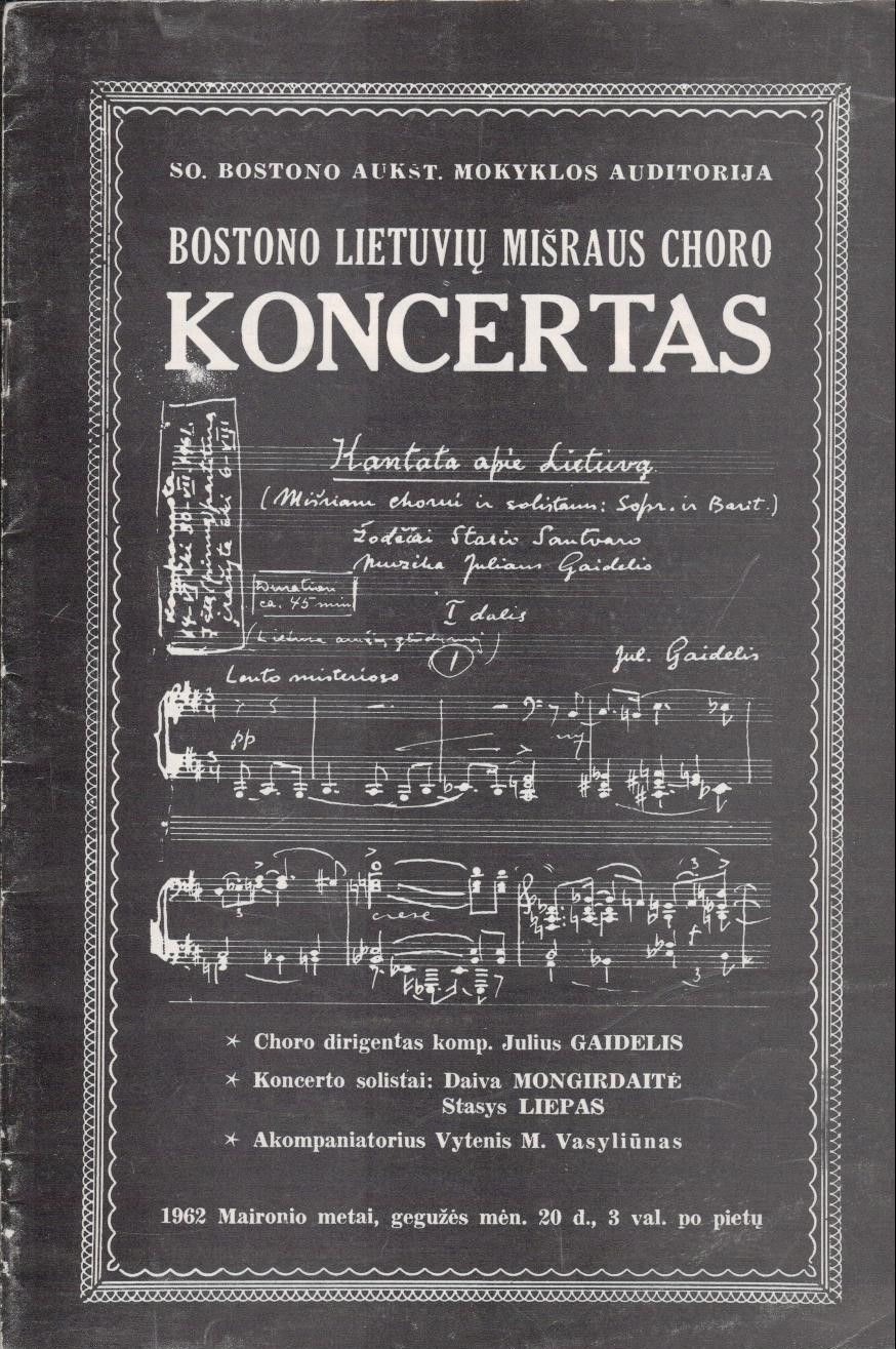 Bostono lietuvių mišraus choro koncerto programa, skirta S. Santvaro ir J. Gaidelio „Kantatai apie Lietuvą“. 1962 m. MLLM 85890