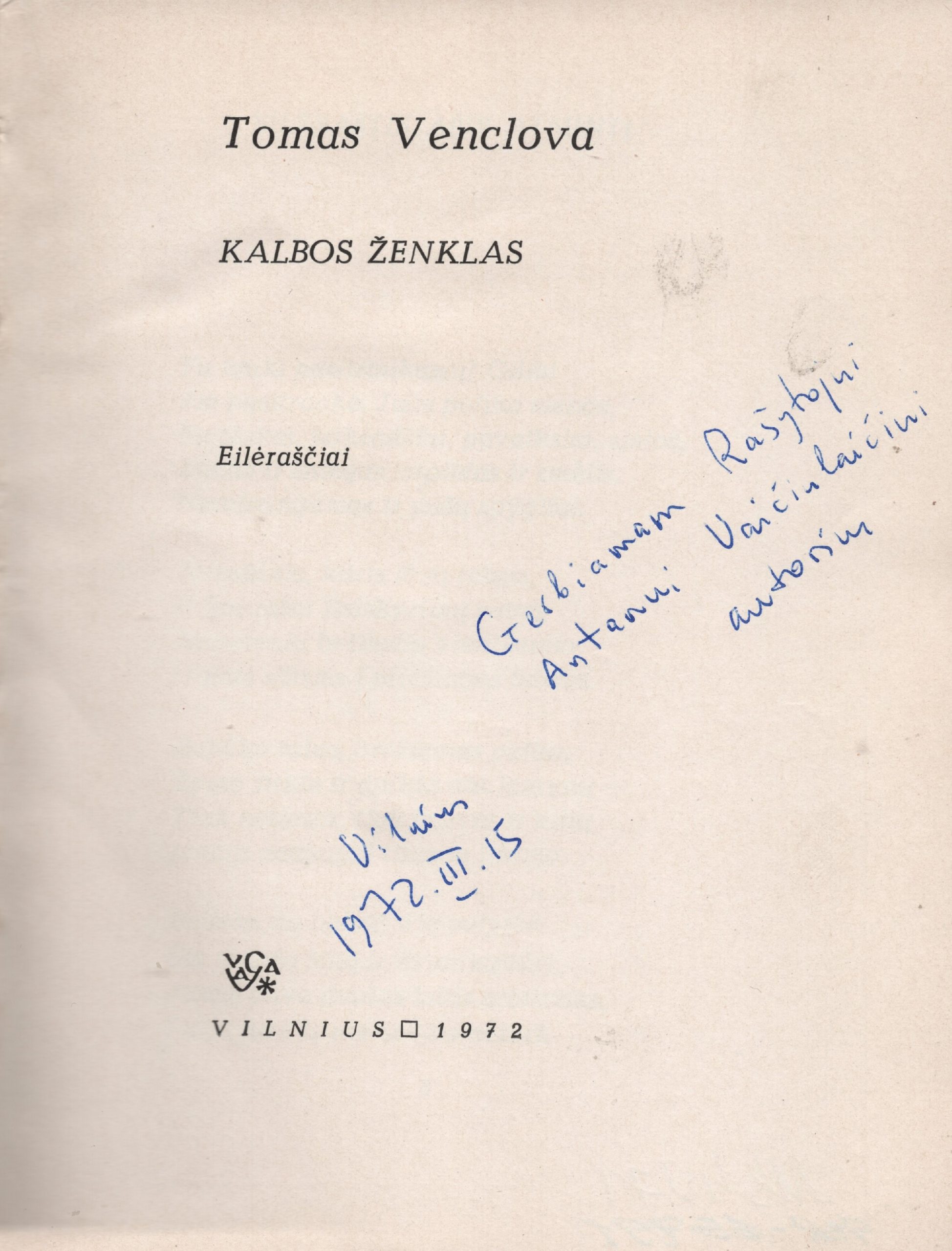 T. Venclova „Kalbos ženklas“. Titulinis puslapis su dedikacija A. Vaičiulaičiui. Vilnius, 1972 m. kovo 15 d. MLLM 65791 2