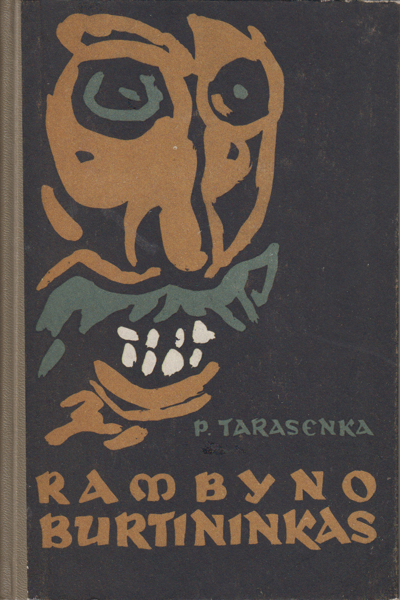 P. Tarasenka. Rambyno burtininkas. V., 1958 m. MLLM 3093