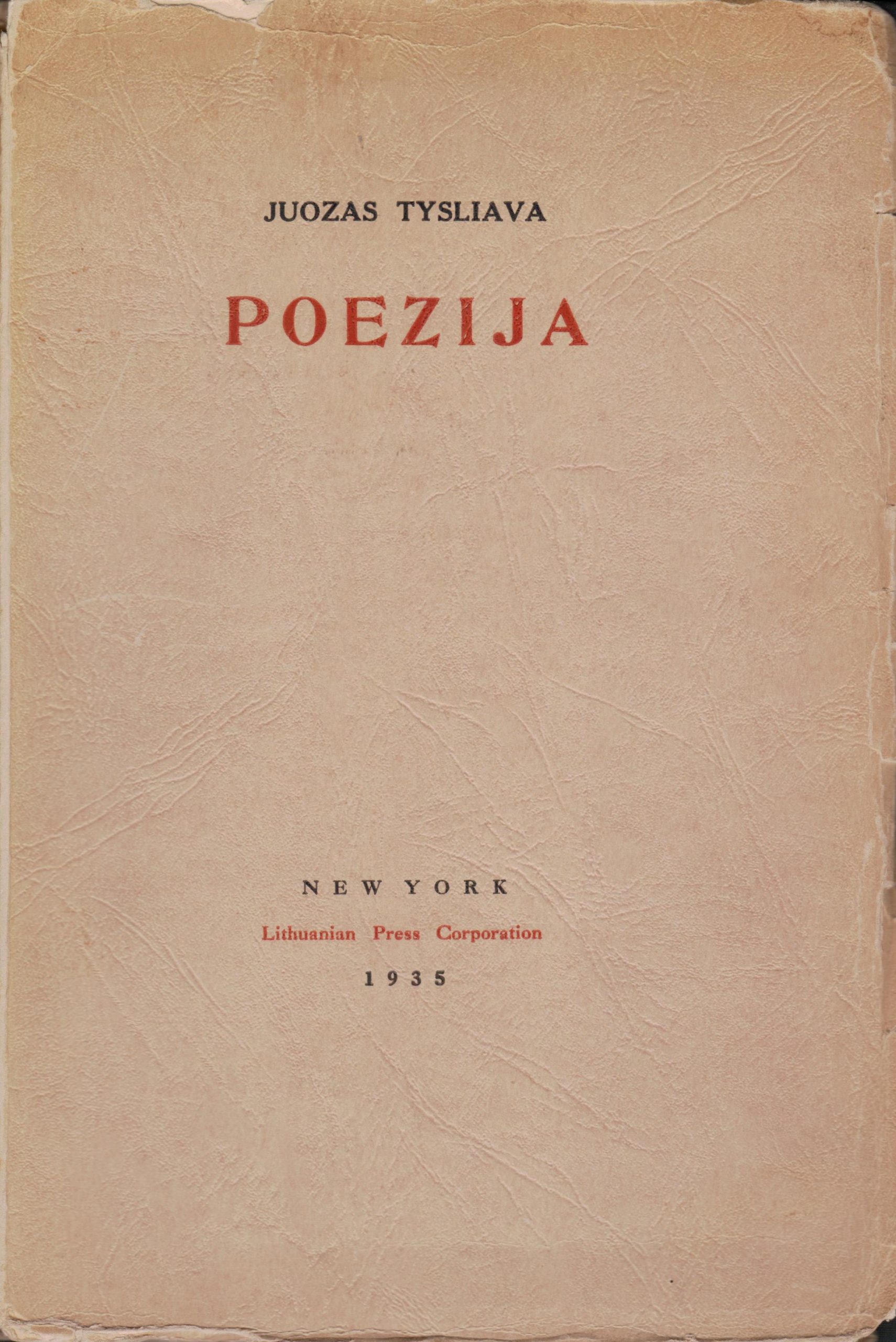J. Tysliava. Poezija. Niujorkas. 1935 m. MLLM 32910