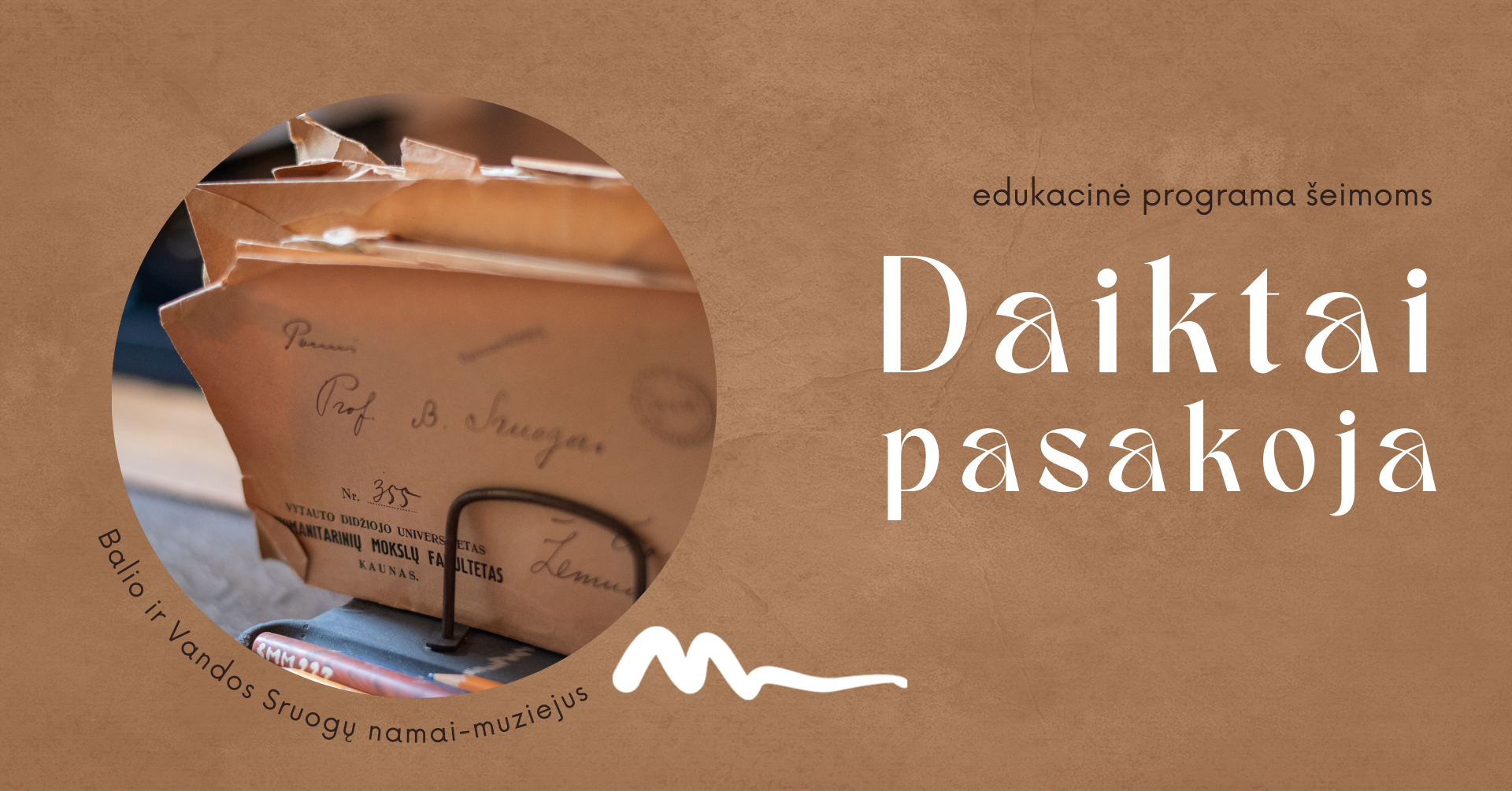 EDUKACINĖ PROGRAMA ŠEIMOMS „DAIKTAI PASAKOJA“