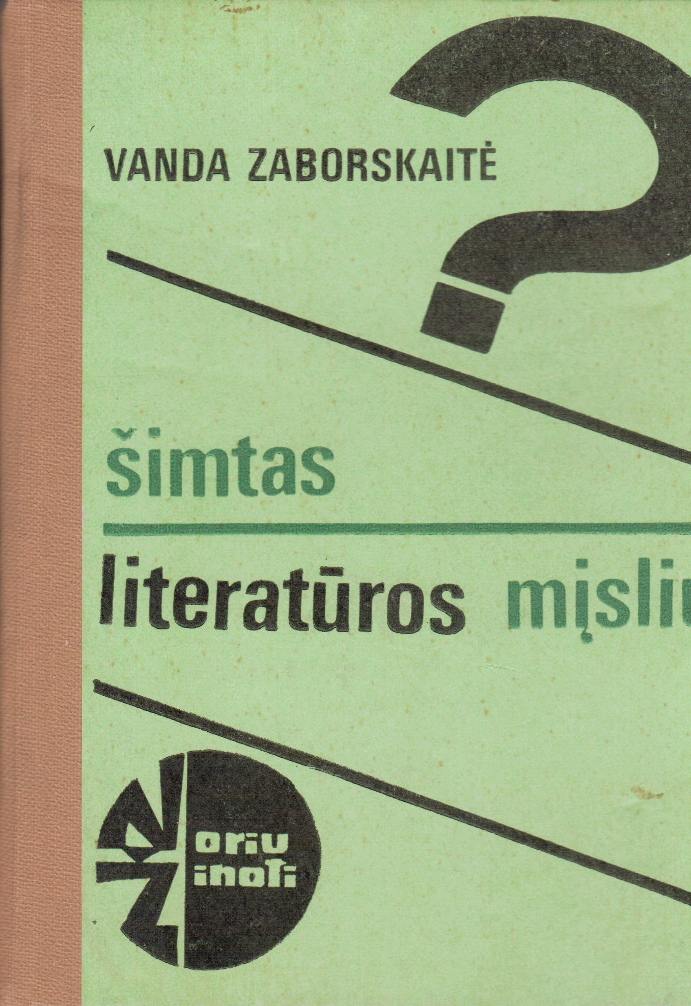 V. Zaborskaitė. Šimtas literatūros mįslių. V., 1983. MLLM P18574