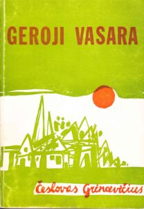 Č. Grincevičius. Geroji vasara. Čikaga, 1985 m. MLLM 56275