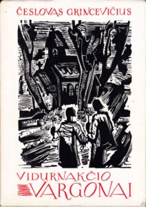 Č. Grincevičius. Vidurnakčio vargonai. Čikaga, 1953 m. Su dedikacija MLLM 32843