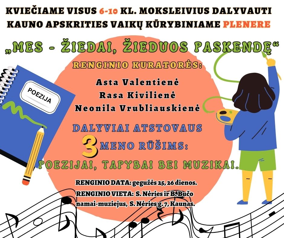 Moksleivių kūrybinis pleneras „Mes – žiedai, žieduos paskendę“