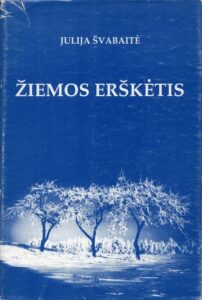 J. Švabaitė. Žiemos erškėtis. JAV, 1994 m. MLLM 101194