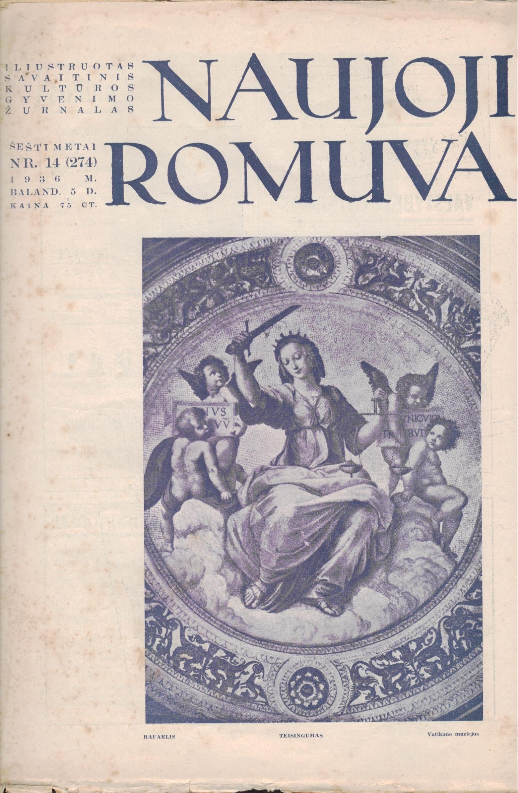 Naujoji Romuva. Iliustruotas savaitinis kultūros gyvenimo žurnalas. 1936 m., balandis. Nr. 14. (274). MLLM P65634