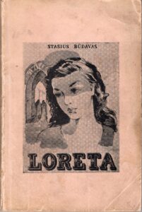 S. Būdavas. Loreta. Londonas: Nida, 1952 m. MLLM 31889