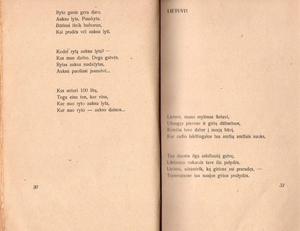 Juozas Tysliava. Auksu lyta. Eilėraščiai. Kaunas: Išleido Pr. Stiklius. 1925. MLLM 13682
