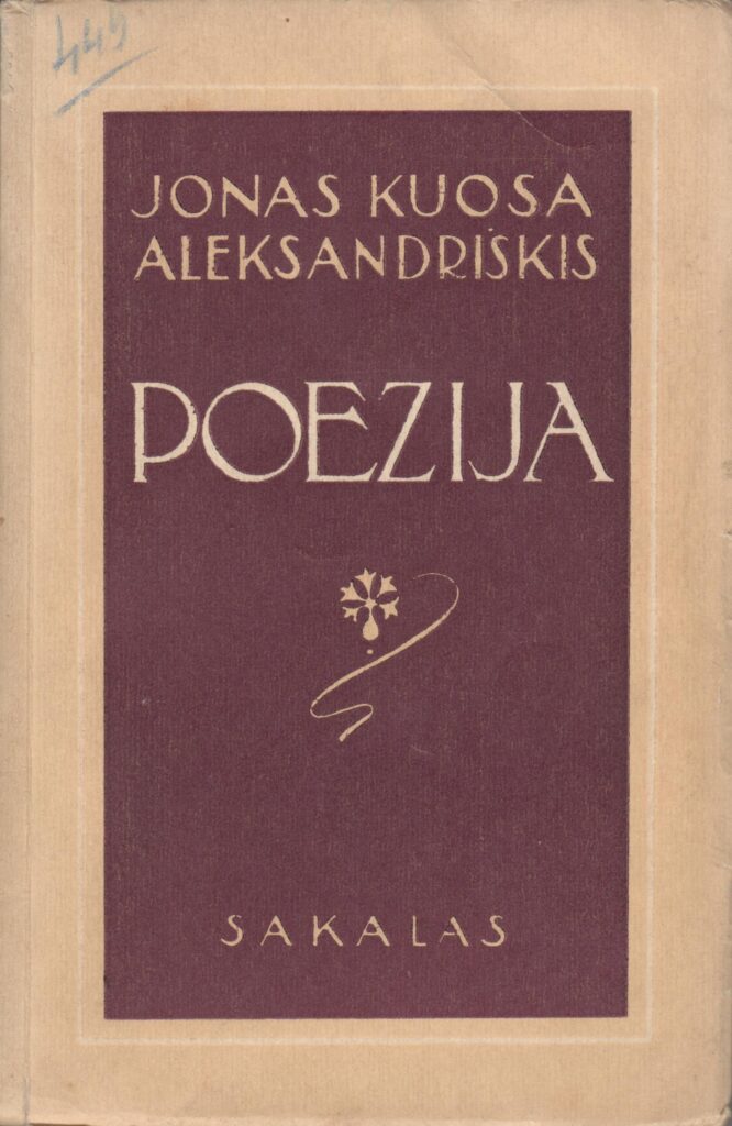 J. Aistis. Poezija. Kaunas: Sakalas, 1940 m. MLLM P 38199