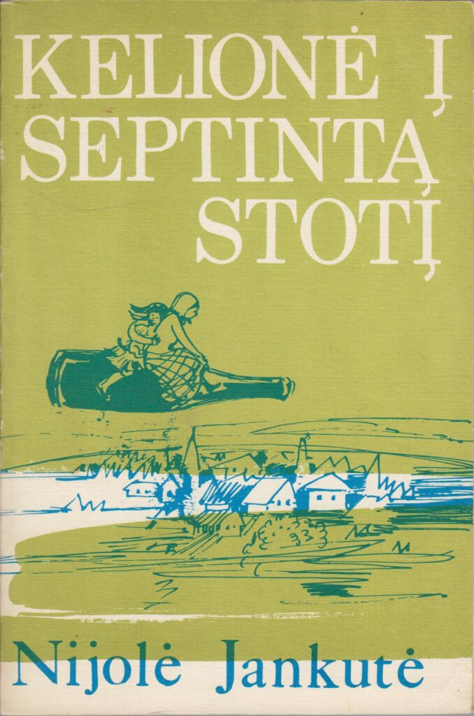 Nijolė Jankutė. Kelionė į septintą stotį. Čikaga: Akademinė Skautijos Leidykla, 1973 m. MLLM 64764