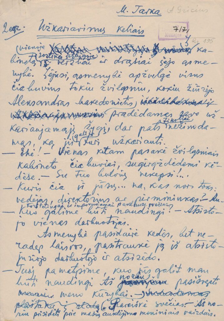 A. Griciaus feljetonas „Užkariavimų keliais“, pasirašytas M. Tarkos slapyvardžiu. 1958 m. MLLM 7171