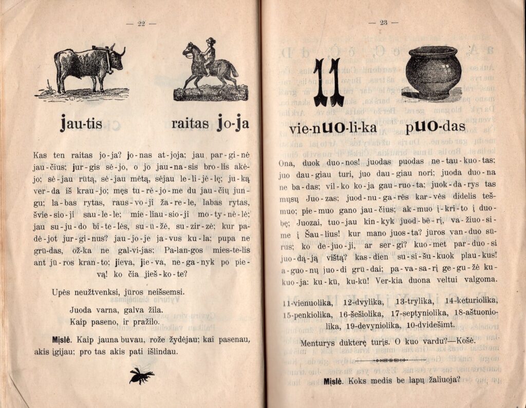 P. Višinskis. Mažas elementorius arba skaitymo ir rašymo mokslas. P. 22–23. Vilnius: „J. Zavadskio sp.“, 1908. MLLM 9714