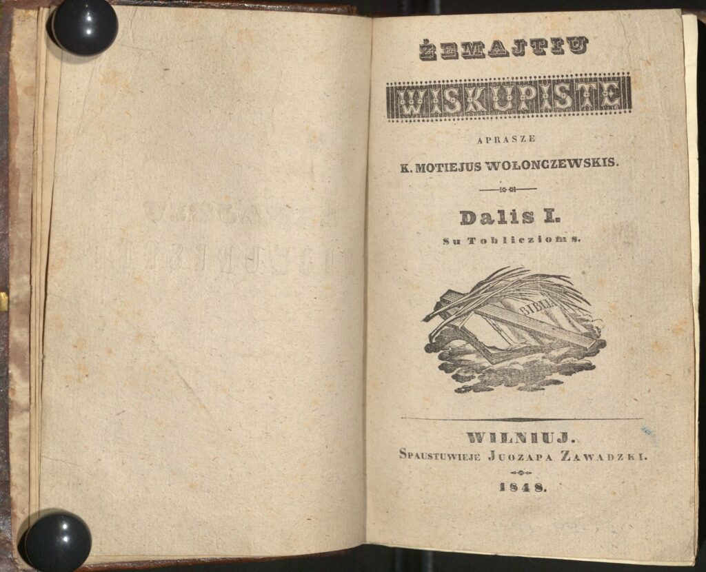 M. Valančius. Žemajtiu wiskupiste. Dalis I. Vilnius, 1848 m. MLLM 52199