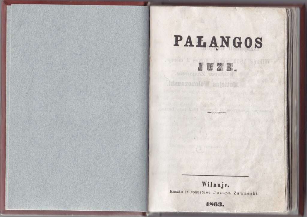 M. Valančius. Palangos Juzė. Vilnius, 1863 m. Kontrafakcinis leidinys, tikrieji leidimo duomenys: Tilžė, 1882 m. MLLM 25985