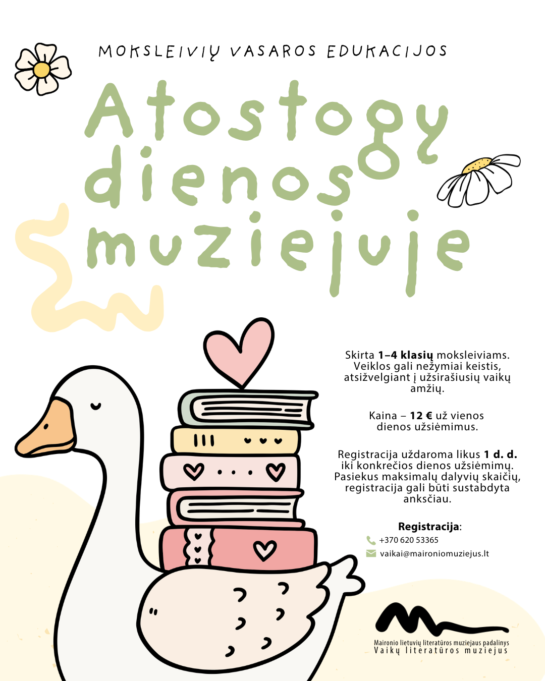 Moksleivių vasaros edukacijos „Atostogų dienos muziejuje“ | PROGRAMA