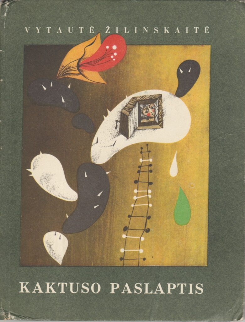 Vytautė Žilinskaitė. Kaktuso paslaptis: jaunesniam mokykliniam amžiui. Vilnius: Vaga, 1973. Dailininkė M. Jukniūtė. MLLM MB 2946