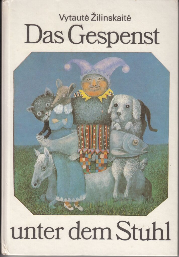 Vytautė Žilinskaitė. Das Gespenst unter dem Stuhl [Vaiduoklis po kėde]. Berlynas: Der Kinderbuchverlag, 1986. Vertė I. Brewing, dailininkas S. Eidrigevičius. MLLM K1 5984