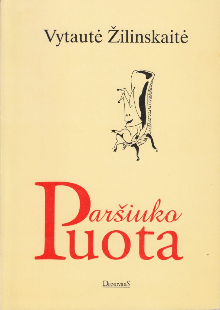 Vytautė Žilinskaitė. Paršiuko puota. Vilnius: Dienovidis, 1996. Dailininkė J. Juozėnienė. MLLM K1 7718