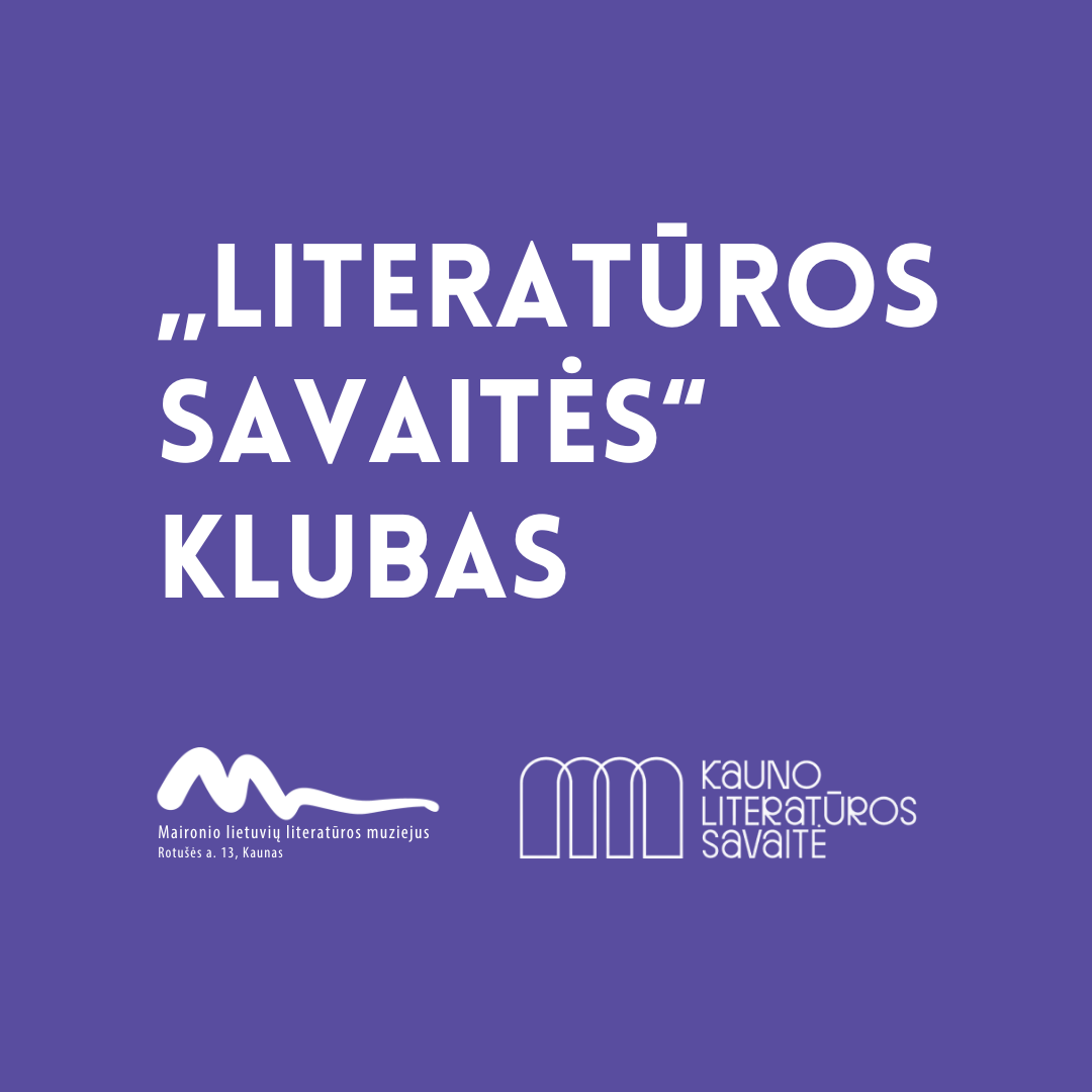 Vasarą gal ką lengvesnio. „Literatūros savaitės“ klubo 4 sezono 6 susitikimas 