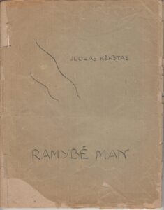 J. Kėkšto rankraštinė knyga Ramybė man. 1950 m. MLLM 104620