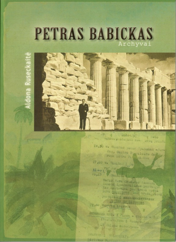 „Petras Babickas. Archyvai“