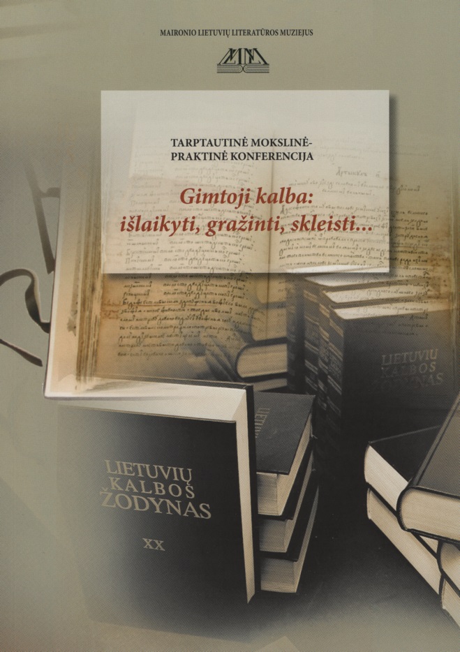 „Gimtoji kalba: išlaikyti, gražinti, skleisti…“