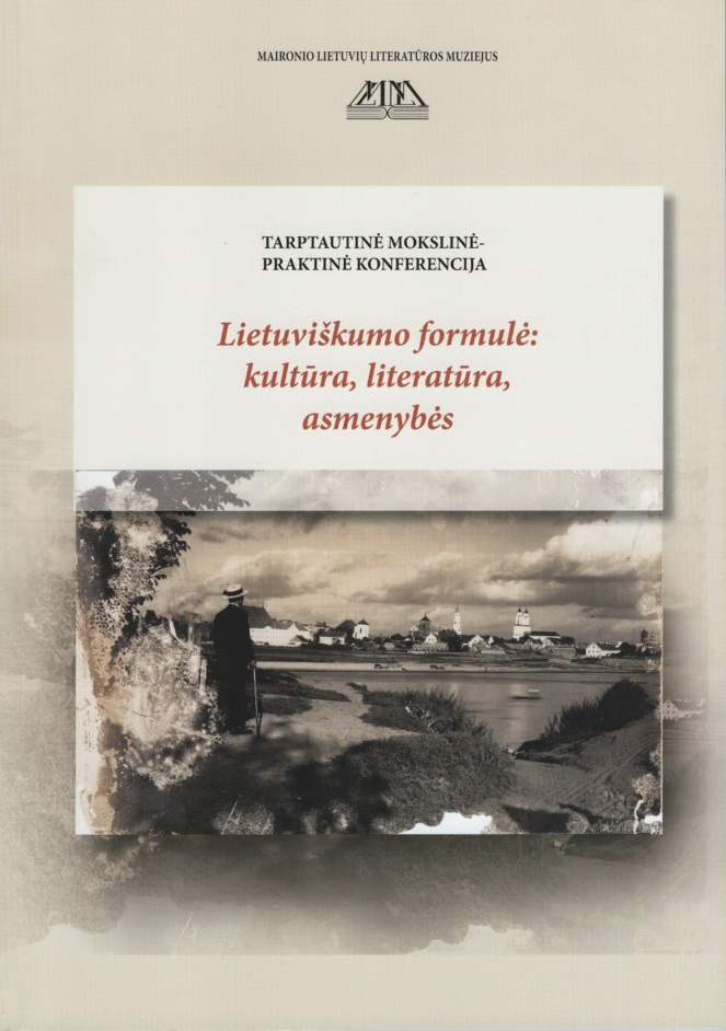 „Lietuviškumo formulė: kultūra, literatūra, asmenybės“