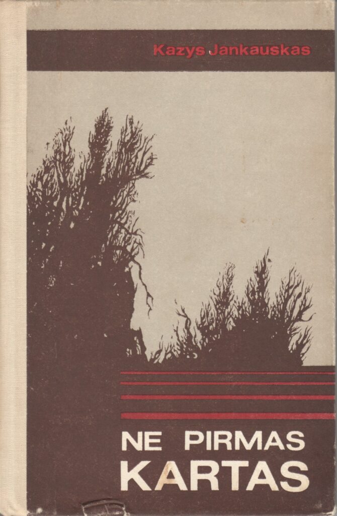 Kazio Jankausko knyga „Ne pirmas kartas“. 1988 m. BBR 1029