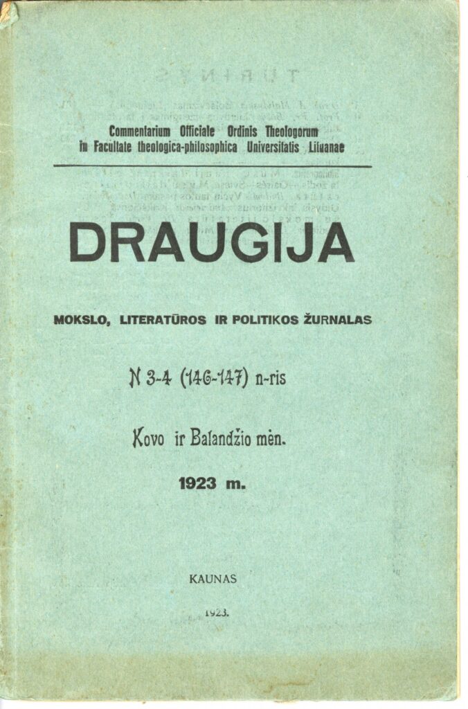 A. Jakštas buvo ilgametis „Draugijos“ redaktorius