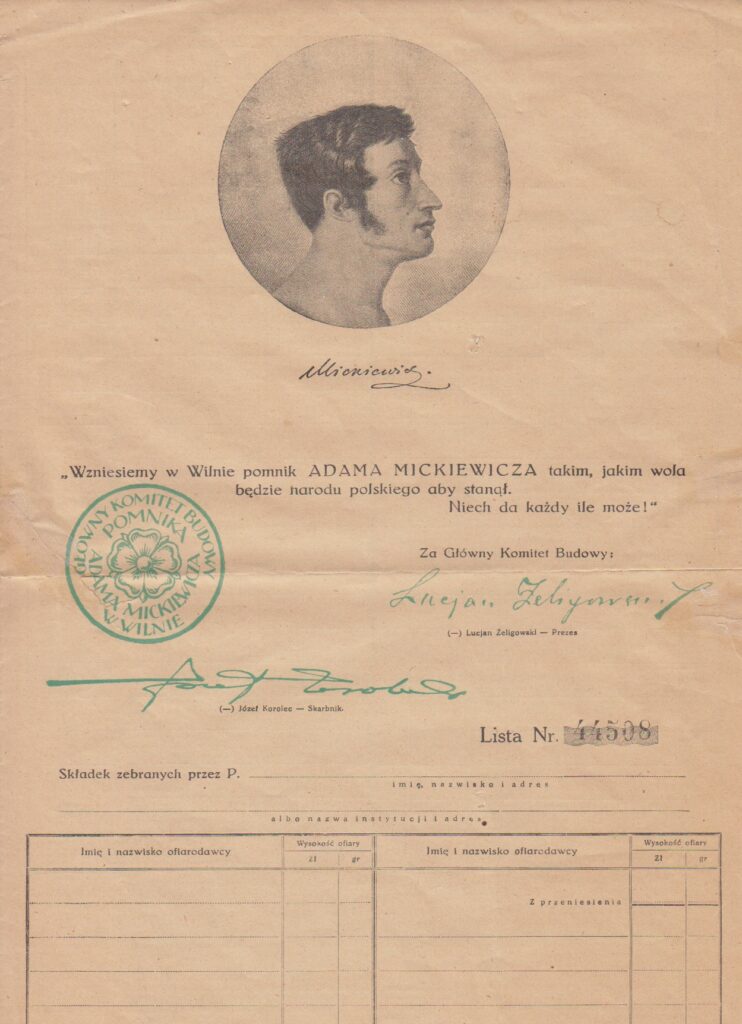 Aukų Adomo Mickevičiaus paminklo statybai Vilniuje rinkimo lapas su generolo Liucjano Želigovskio parašu. Vilnius: Juozapo Zavadskio spaustuvė, apie 1920-1939. Spaudinys lenkų kalba. MLLM 135556