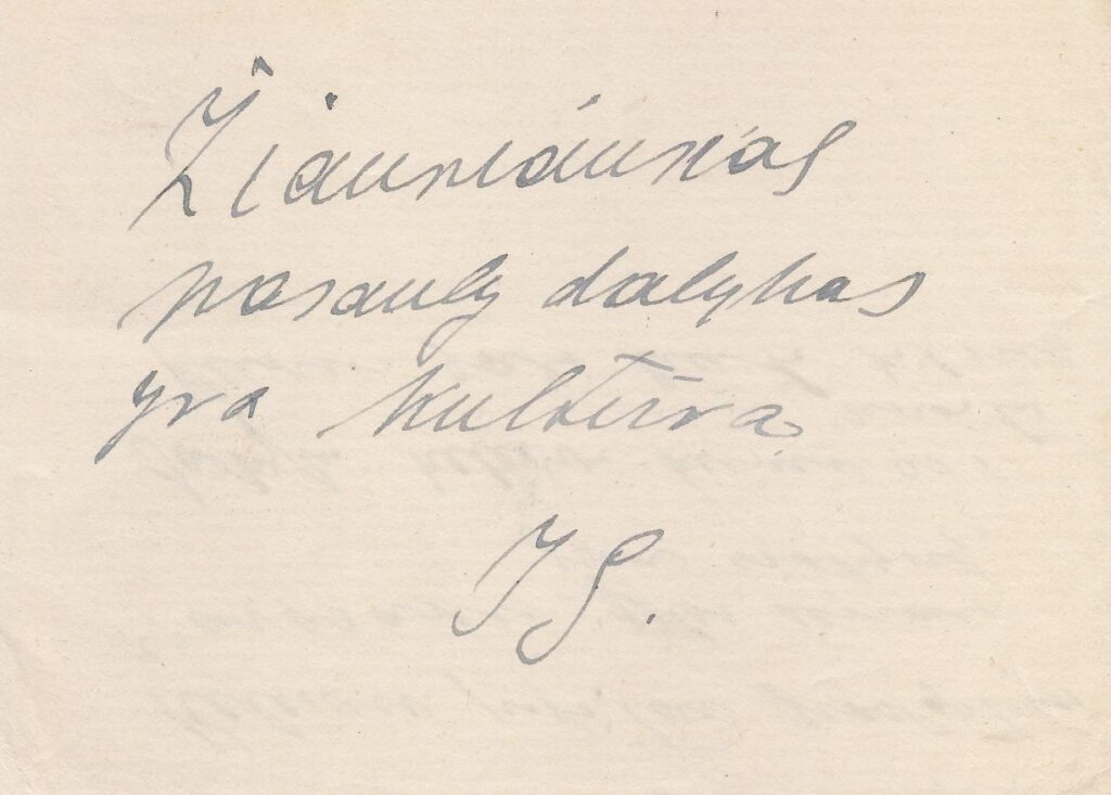 J. Grušo aforizmas „Žiauriausias pasaulyje dalykas yra kultūra“. Lietuva, 1925–1930 m. MLLM JGM 5134/a