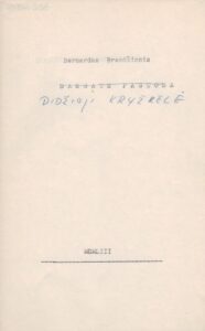 B. Brazdžionio eilėraščių rinkinio „Didžioji kryžkelė“ maketo fragmentas. 2 psl.