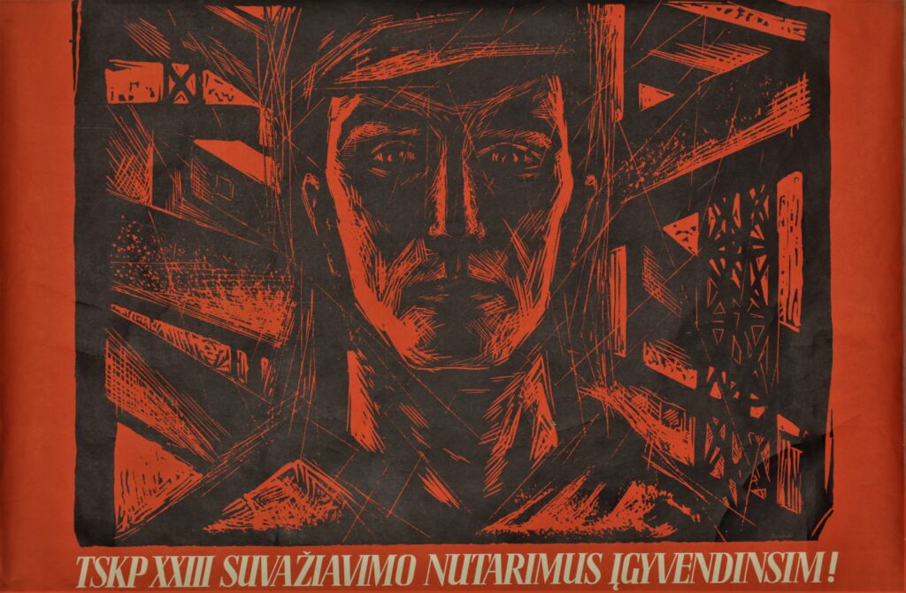 TSKP XXIII suvažiavimo nutarimus įgyvendinsim!, plakato dailininkas V. Valius, 1966 m.