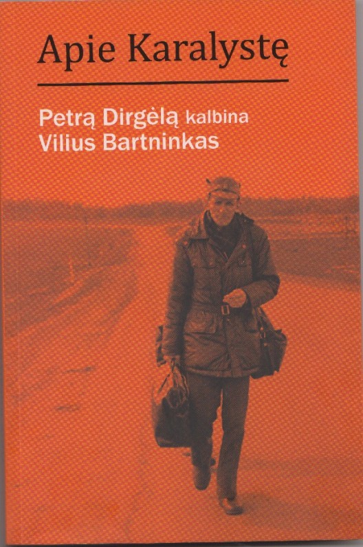 PETRAS DIRGĖLA (1947–2015)