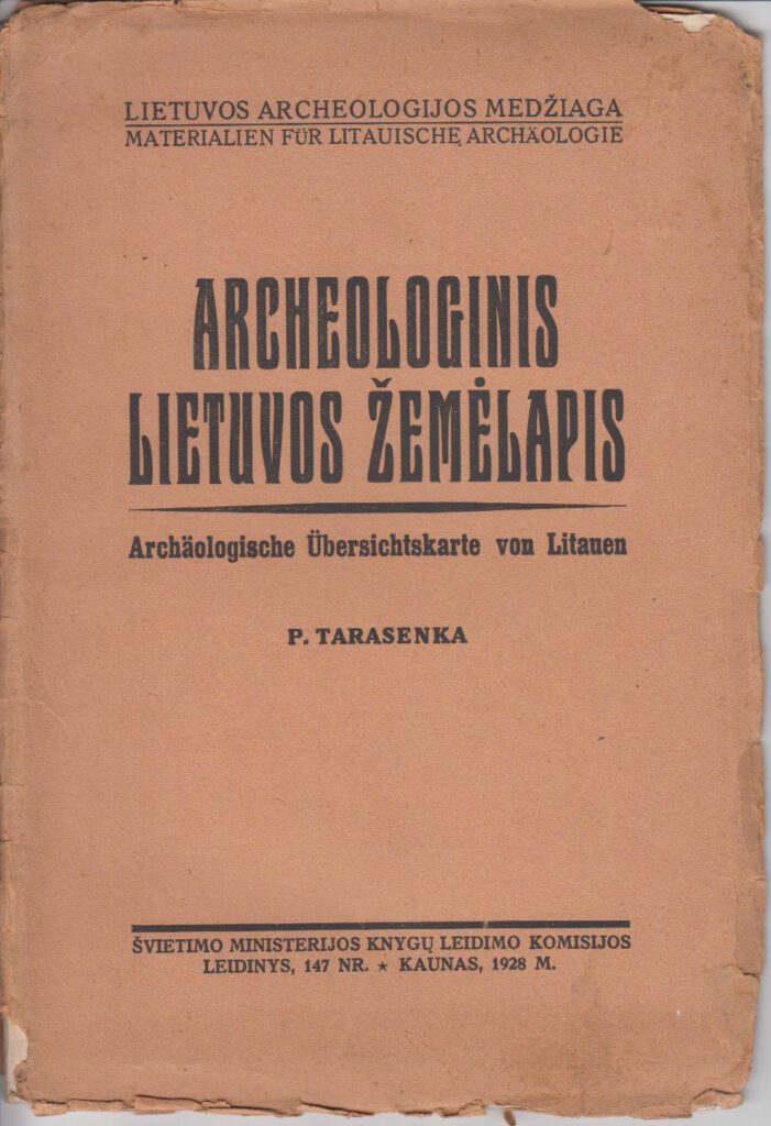 P. Tarasenka. Archeologinis Lietuvos žemėlapis. K., 1928 m. MLLM P 19463