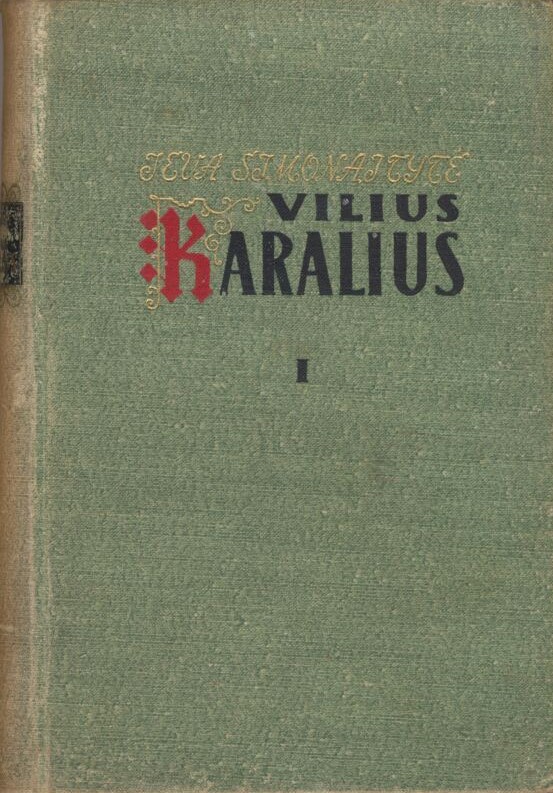 I. Simonaitytė. Vilius Karalius, I d. Vilnius, 1956 m. MLLM JGM 115