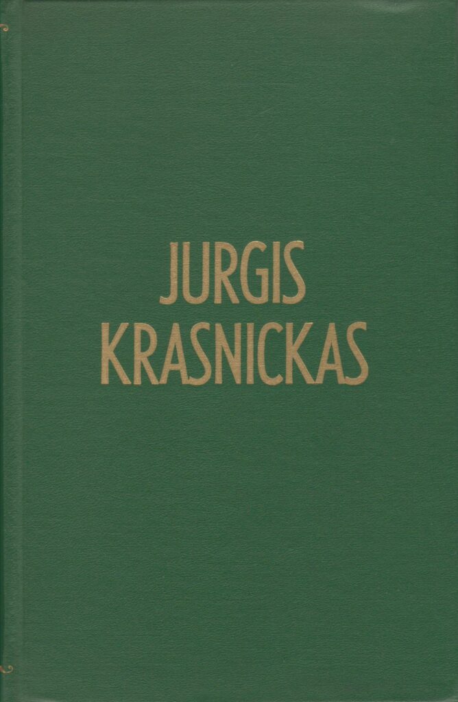 Jurgis Krasnickas. 50 metų mirties sukakčiai atminti. Sudarė V. Liulevičius. Čikaga: Studentų ateitininkų sąjunga, 1972. BBR 1310