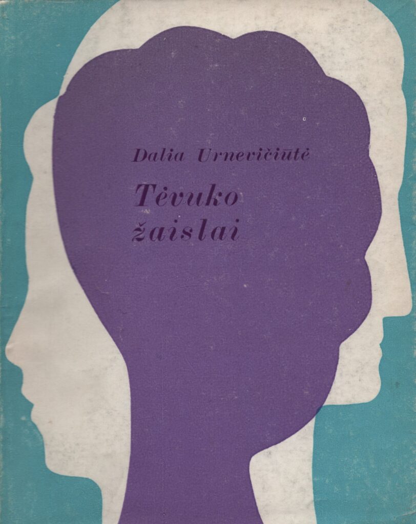 Dalia Urnevičiūtė. Pjesių knyga „Tėvuko žaislai“. 1968 m. MLLM 6528