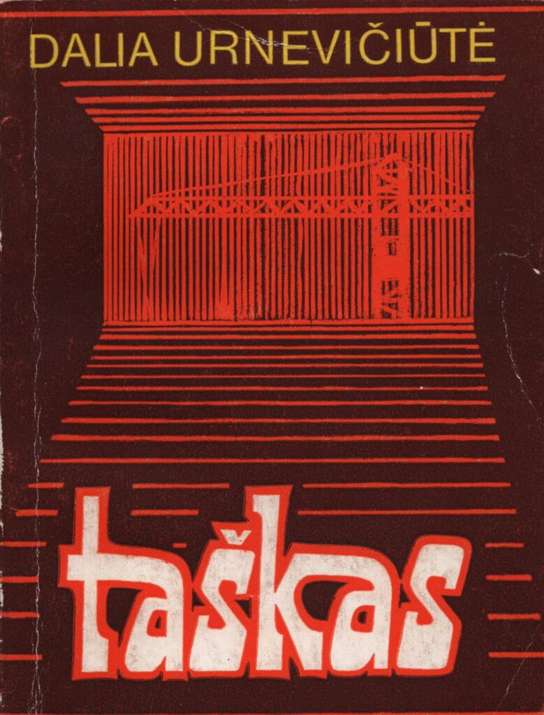 Dalia Urnevičiūtė. Pjesių knyga „Taškas“. 1979 m. MLLM P 14162