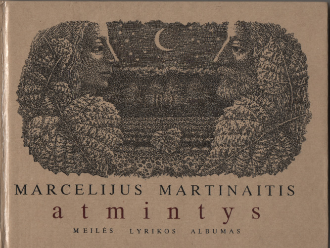 „Atmintys“. Meilės lyrikos albumas. 1995 m. Antras, pataisytas leidimas.
